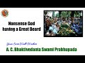 Nonsense God having a Great Beard - A.C.Bhaktivedanta Swami Prabhupada