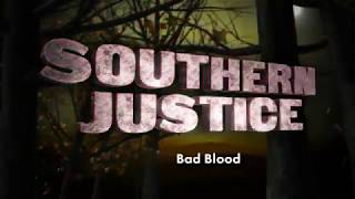 Southern Justice S03E06 - Bad Blood