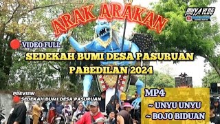 ARAK ARAKAN SEDEKAH BUMI DESA PASURUAN 2024