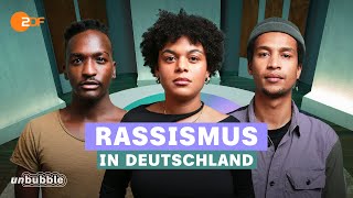 Rassismus: Ist Schwarz sein in Deutschland gefährlich? | Unter Anderen | unbubble