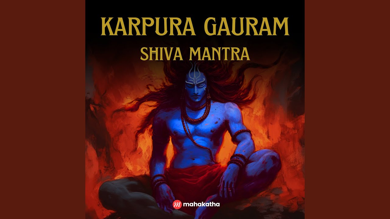 Karpura Gauram Shiva Mantra - YouTube