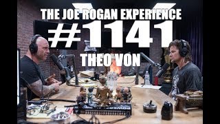 Joe Rogan Experience #1141 - Theo Von