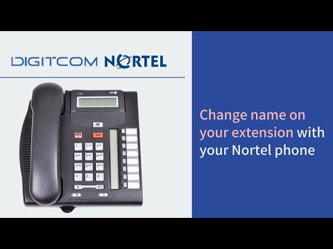 Change name on your extension with your Nortel phone Change name on your extension with your Nortel phone