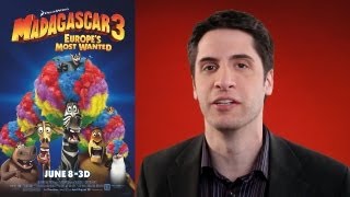 Madagascar 3: Europe's Most Wanted movie review