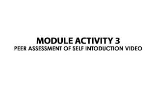 Module Activity 3 - Peer Assessment Audio