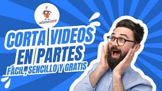 CÓMO DIVIDIR UN VIDEO EN VARIAS PARTES EN LA PC DE MANERA FÁCIL Y SENCILLA, CREA SHORTS EN SEGUNDOS