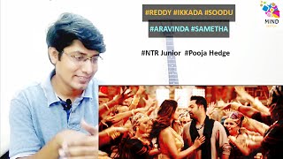 Reddy Ikkada Soodu - Full Video Song Reaction | Aravinda Sametha | Jr. NTR, Pooja Hegde | Thaman S