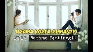 6 Drama Korea Romantis 2017 dengan Rating Tertinggi  Pakfiles.com