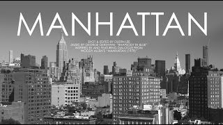 Manhattan - Rhapsody in Blue by George Gershwin