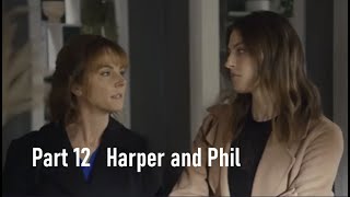 Part 12. Phil and Harper. Lesbian LGBTQ love story - HOT (Shortland Street)