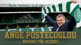 Behind the scenes: Ange Postecoglou's first three days