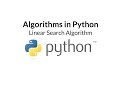 Learn Algorithms In Python | Linear Search Algorithm