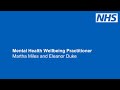 Mental Health Wellbeing Practitioner