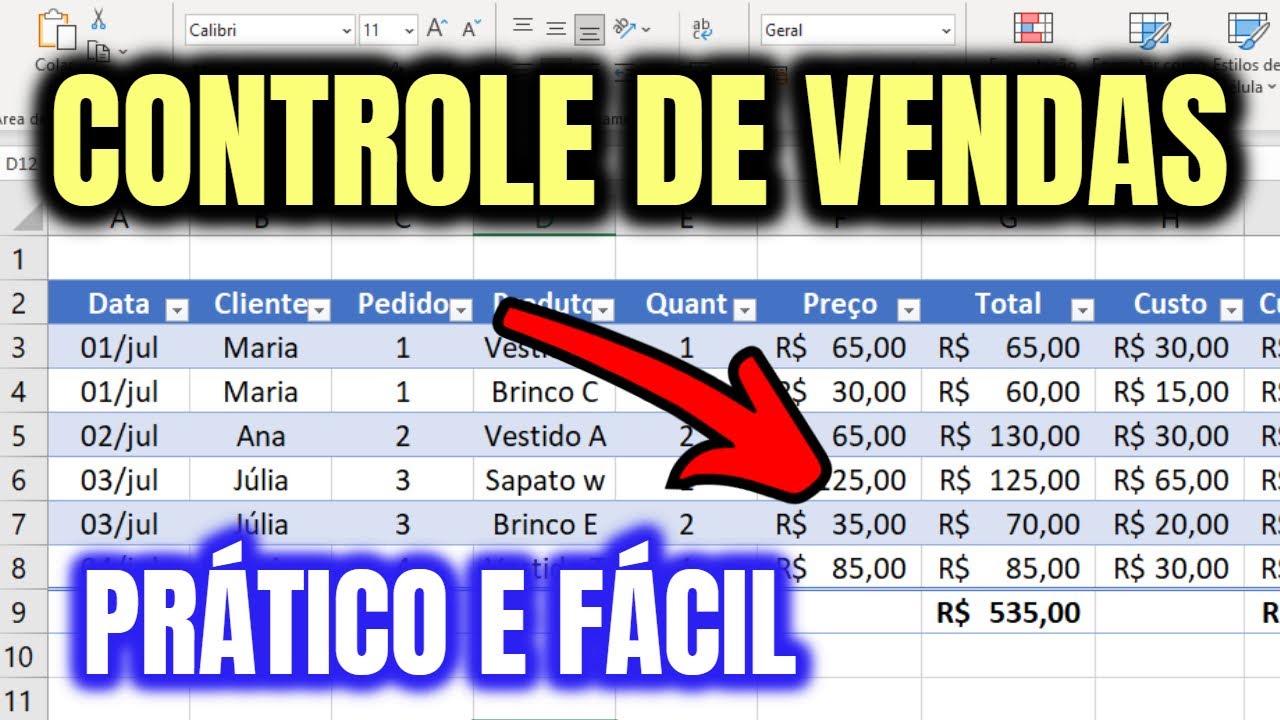 Como Montar Uma Planilha Para CONTROLE De VENDAS No EXCEL - Fácil E ...