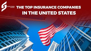 The Top Insurance Companies in the United States. #usa #health #insurance #claim #premium
