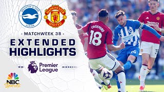 Brighton v. Manchester United Matchweek 38 | PREMIER LEAGUE HIGHLIGHTS | 5/19/2024 | NBC Sports