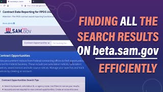 Finding all the search results on beta.sam.gov efficiently -Eric Coffie