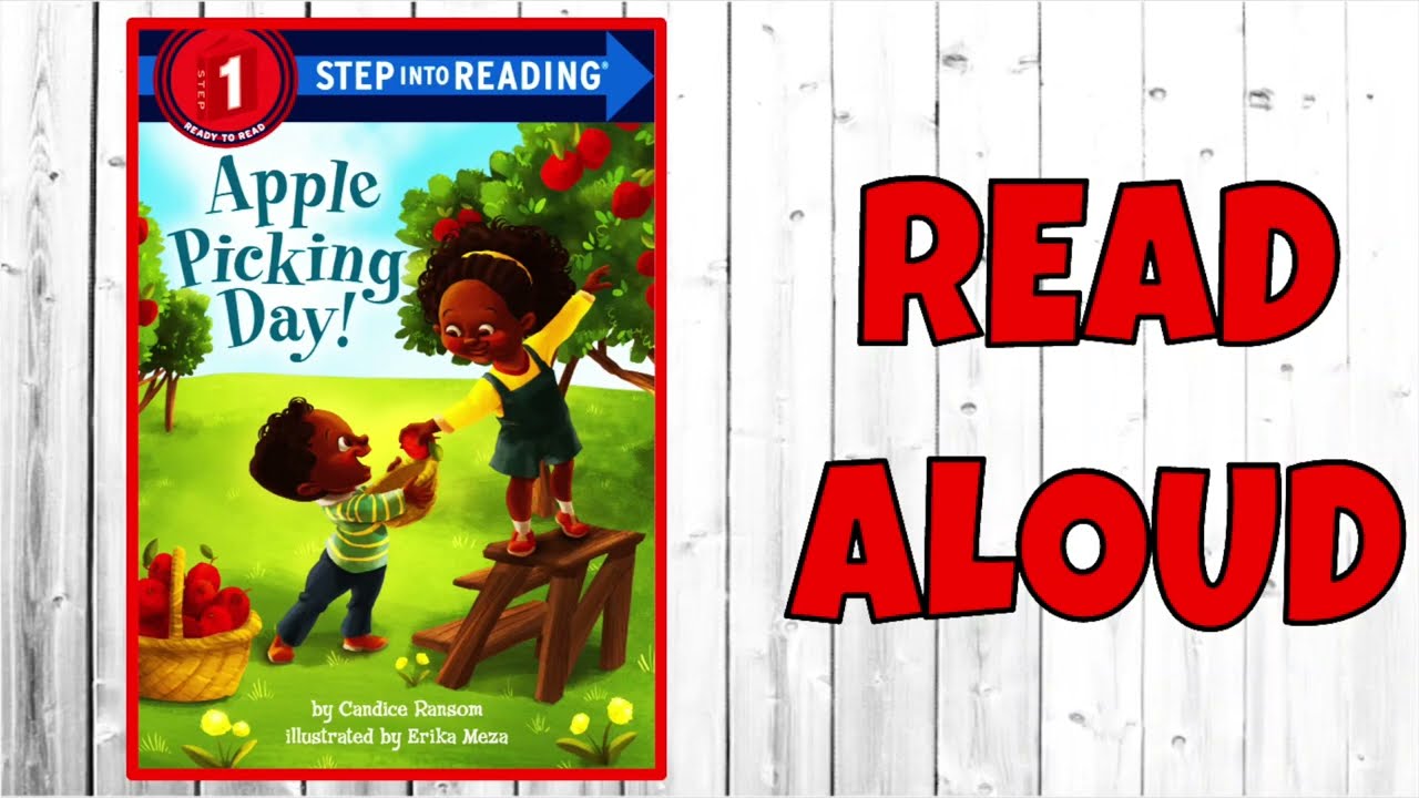 Apple Picking Day Read Aloud Youtube