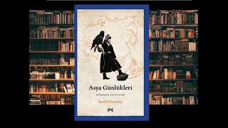 Asya Günlükleri - Bozkırın Çocukları