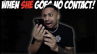 When She Goes No Contact!