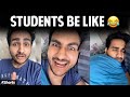 STUDENTS BE LIKE😂 | Anmol Sachar | #Shorts #FunnyShorts #YTShorts