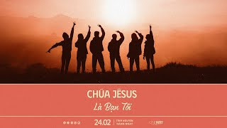 Chúa Jêsus Là Bạn Tôi | Oneway Radio - Tĩnh Nguyện Hằng Ngày 24/02/2023