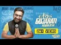 Ashudh Gujarati | Full Version | Stand Up Comedy by Manan Desai