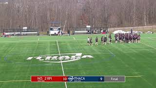 Ithaca Men's Lacrosse vs. No. 2 RPI