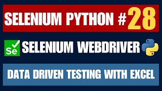 Selenium Python #28 | Data Driven Testing with Excel