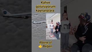 kahve götürüyorum kaynanalara 😂