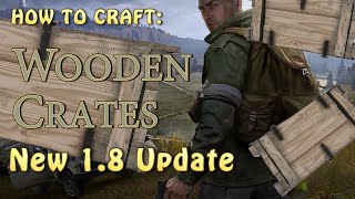 DayZ  How to craft a wooden crate Xbox Pc and Ps4