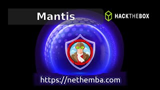 #72 Mantis (HackTheBox) (Hard) Many Ports, Many Possibilities...