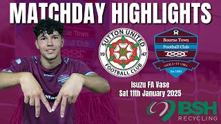 Sutton United FC vs Bourne Town FC | Isuzu FA Vase | Match Day Highlights