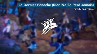 “Rien Ne Se Perd Jamais” from Le Dernier Panache | Puy du Fou France | Theme Park Music
