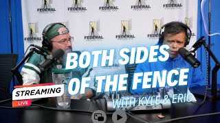 Both Sides of The Fence Ep 1 With Kyle Sandler and Eric Spiers SD 480p