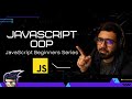 06 - OOP (Object Oriented Programming) in JavaScript | JavaScript Beginners  Series 2021