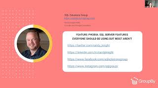 Feature Phobia - SQL Server Features Everyone Should be Using but Most Aren't | Randy Knight