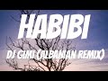 DJ Gimi-O x Habibi (albanian remix) (Lyrics) #habibi #lyrics #thebestmusic