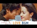 Nuvvostanante Nenoddantana Love BGM | Nuvvostanante Nenoddantana BGM | DSP BGMS