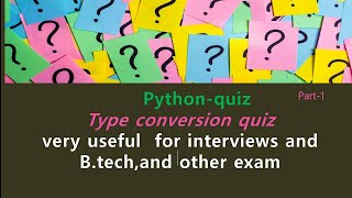 pythonmcqs-Type conversion mcqs