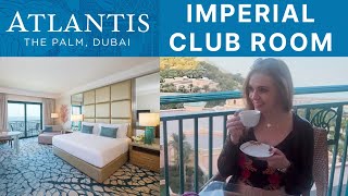 ATLANTIS THE PALM IMPERIAL CLUB ROOM TOUR \u0026 REVIEW | WORTH IT? | Soki Travels