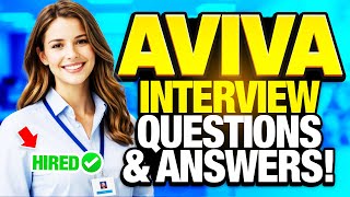 AVIVA Interview Questions and Answers (How to Pass an Aviva Interview)