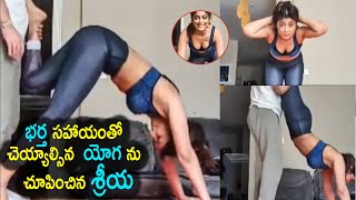 Shriya Saran With Her Husband Yoga Workout Tips For All