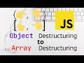 Object and Array Destructuring in JavaScript