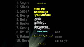 KENDİNE KÖTÜ DAVRANMAN İÇİN YAPMAN GEREKENLER #hayat #hayatdersi #hayatdersleri | Canten Kaya