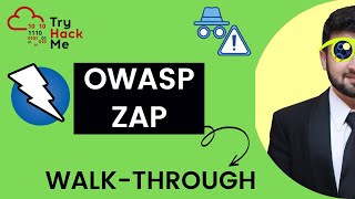 OWASP ZAP - Introduction to OWASP ZAP | TryHackMe Walkthroughs