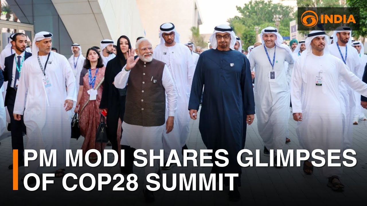 PM Modi Shares Glimpses Of COP28 Summit | DD India - YouTube