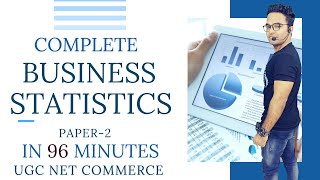 COMPLETE BUSINESS STATISTICS (PART 1) || UGC/NTA NET COMMERCE 2020