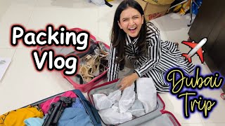 Dubai Trip | Packing Vlog | Hira Faisal