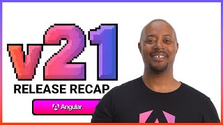 Let's recap Angular v21 🎉